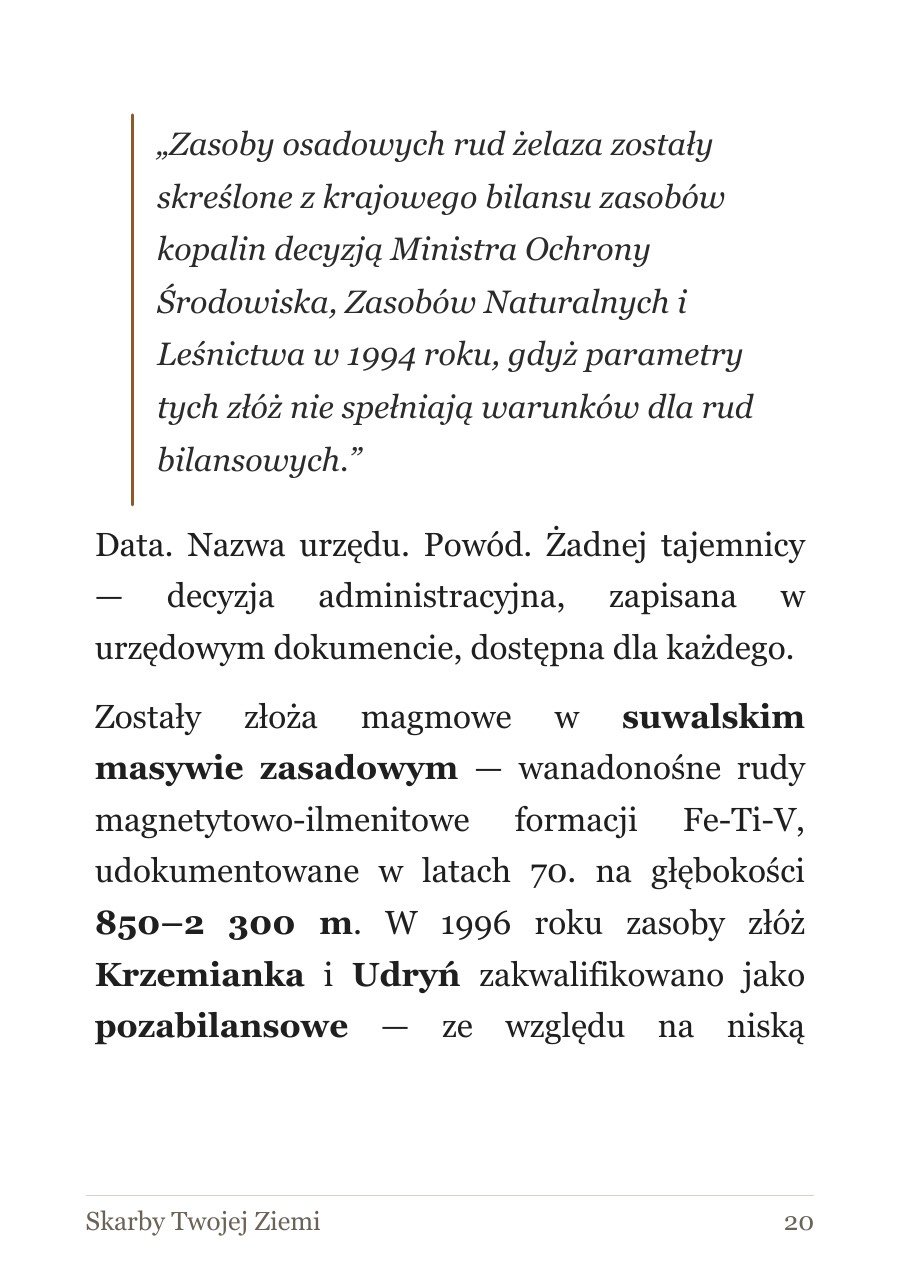 Jedna decyzja z 1994 roku i ruda żelaza znika